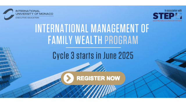 Join the Third Cycle of Our Executive Program in ‘International Management of Family Wealth’